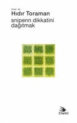 Sniperın Dikkatini Dağıtmak