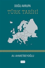 Doğu Avrupa Türk Tarihi