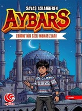 Aybars Edirne' Nin Gizli Muhafızları