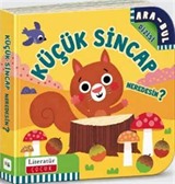 Küçük Sincap Neredesin?