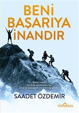 Beni Başarıya İnandır