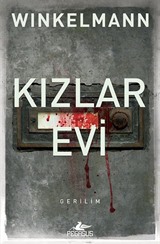 Kızlar Evi / Kerner ve Oswald Serisi 1