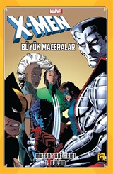 X-Men Büyük Maceralar: Mutant Katliamı Cilt 1