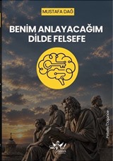 Benim Anlayacağim Dilde Felsefe