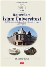 Rotterdam İslam Üniversitesi-Tarih Serisi / Cilt II