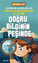 Doğru Bilginin Peşinde