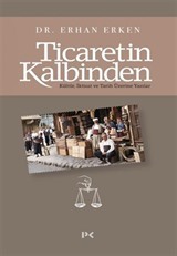 Ticaretin Kalbinden
