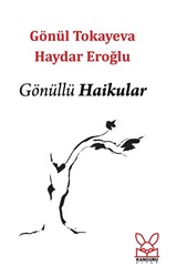 Gönüllü Haikular