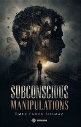 Subconscious Manipulations