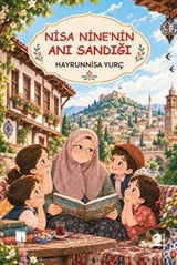 Nisa Nine'nin Anı Sandığı