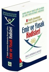 8 Hadis İmamının Emir ve Yasak Hadisleri