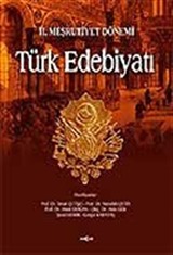 II. Meşrutiyet Dönemi Türk Edebiyatı