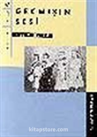 Geçmişin Sesi