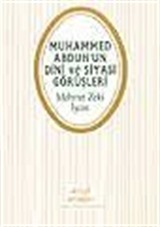 Muhammed Abduh'un Dini ve Siyasi Görüşleri