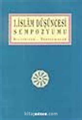 1. İslam Düşüncesi Sempozyumu