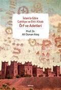 İslam'a Göre Cahiliye ve Ehl-i Kitab Örf ve Adetleri