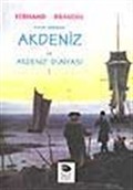 Akdeniz ve Akdeniz Dünyası 1