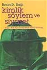 Kimlik Söylem ve Siyaset