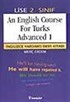 An English Course For Turks Advanced 1 (Lise 2)