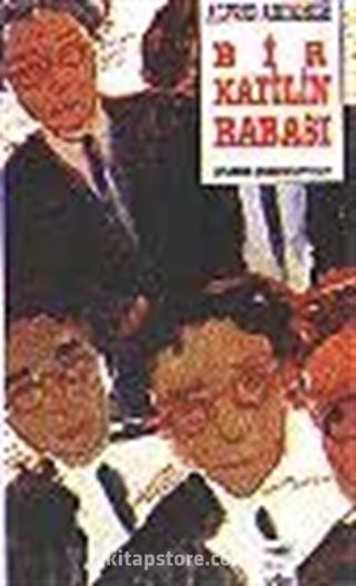 Bir Katilin Babası