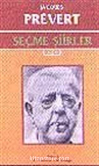 Seçme Şiirler/ Jacques Prevert