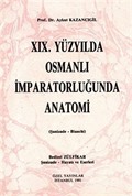 XIX. Yüzyılda Osmanlı İmparatorluğunda Anatomi