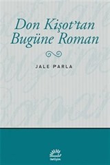 Don Kişot'tan Bugüne Roman