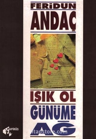 Işık Ol, Günüme Ağ