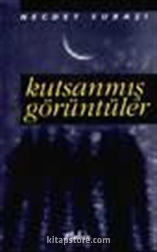 Kutsanmış Görüntüler