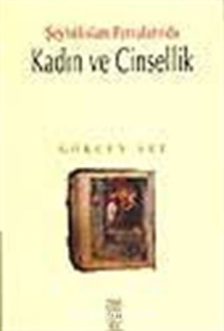 Şeyhülislam Fetvalarında Kadın ve Cinsellik