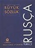 Rusça-Türkçe Büyük Sözlük / 47.700 Kelime