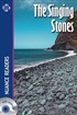 The Singing Stones +Audio (Nuance Readers Level-4)