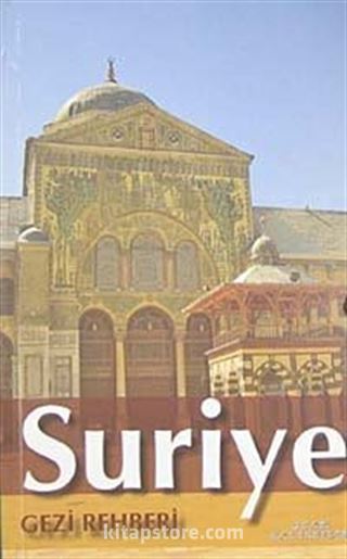 Suriye Gezi Rehberi