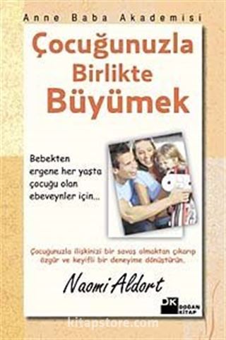 Çocuğunuzla Birlikte Büyümek