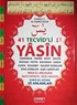 41 Tevcid'li Yasin (Rahle Boy Kod:T02)