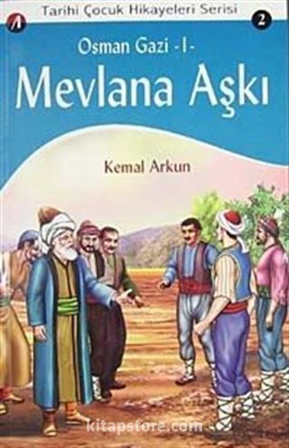 Mevlana Aşkı / Osman Gazi-1