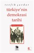 Türkiye'nin Demokrasi Tarihi 1950'den Günümüze