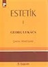 Estetik I / Georg Lukacs