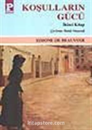 Koşulların Gücü II