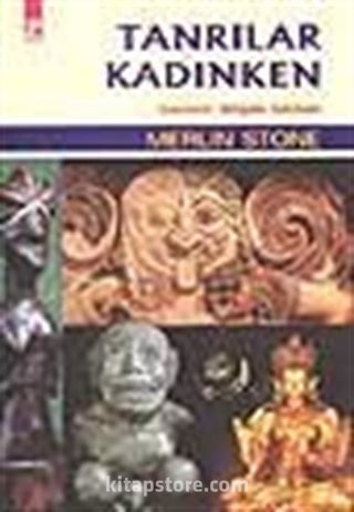 Tanrılar Kadınken