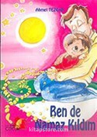 Ben De Namaz Kıldım