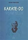 Karate - Do Yaşam Yolum