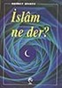 İslam ne der?