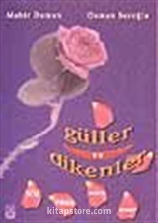 Güller ve Dikenler