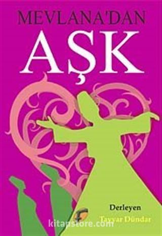 Mevlana'dan Aşk
