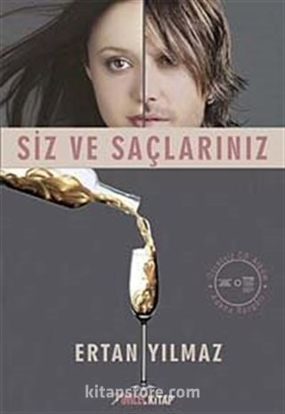 Siz ve Saçlarınız