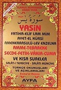 Yasin Tebareke-Amme-Secde-Fetih-Vakıa-Cuma ve Kısa Sureler Türkçe Okunuşları ve Açıklamaları (Orta Boy Kod:053)