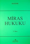 Miras Hukuku / Hüseyin Hatemi