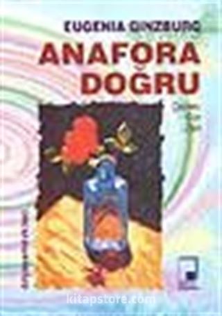 Anafora Doğru I