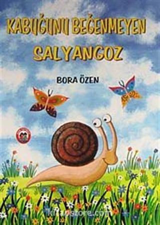 Kabuğunu Beğenmeyen Salyangoz